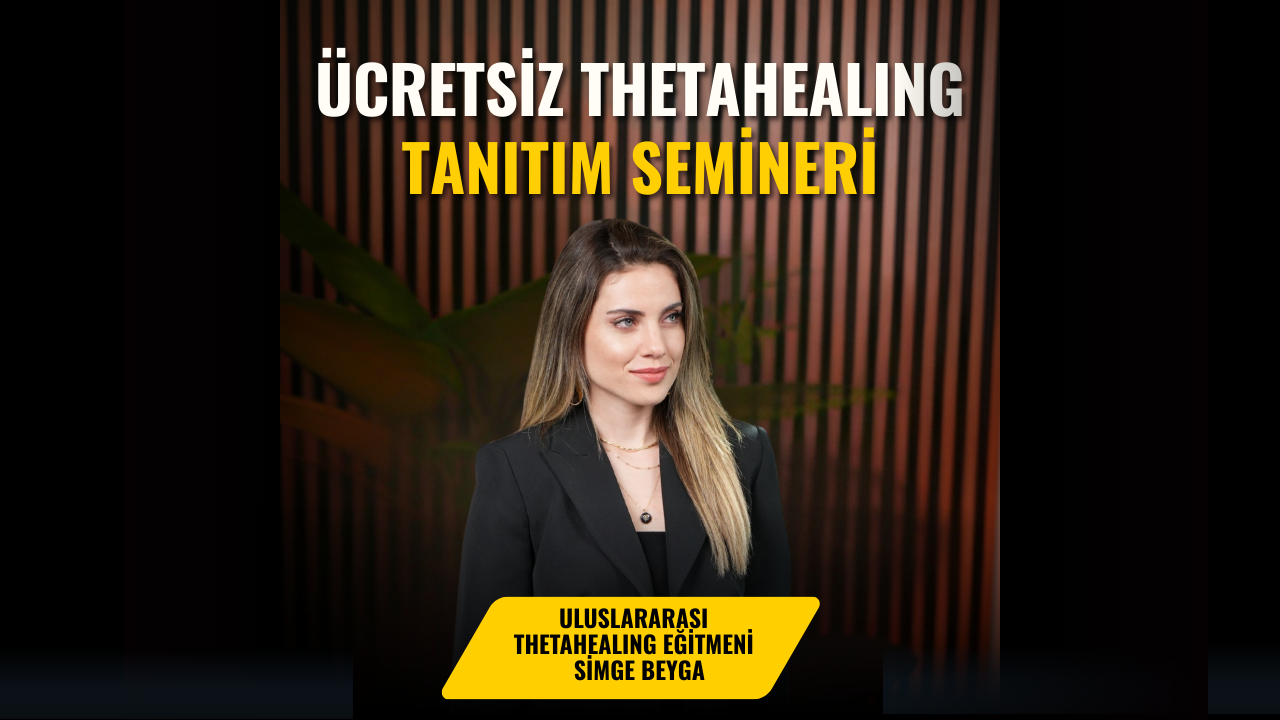 ThetaHealing® Tanıtım Semineri 