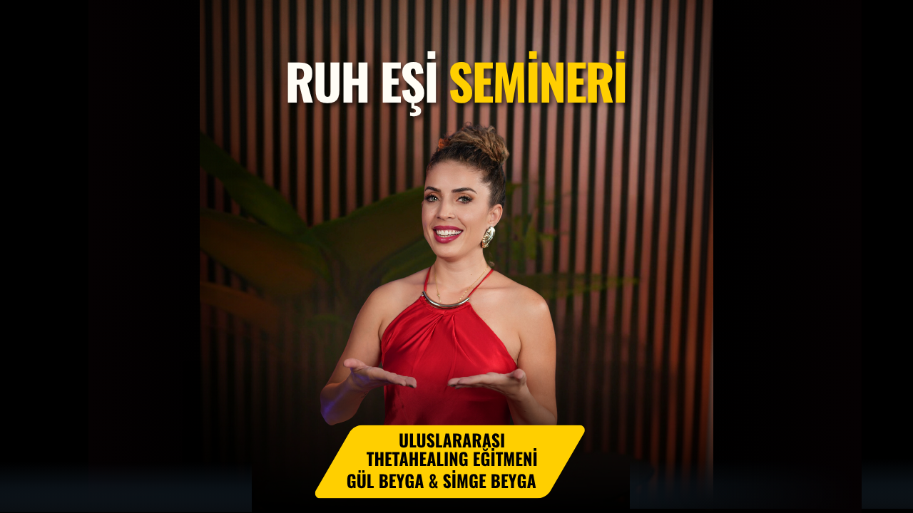 ThetaHealing® Ruh Eşi Semineri